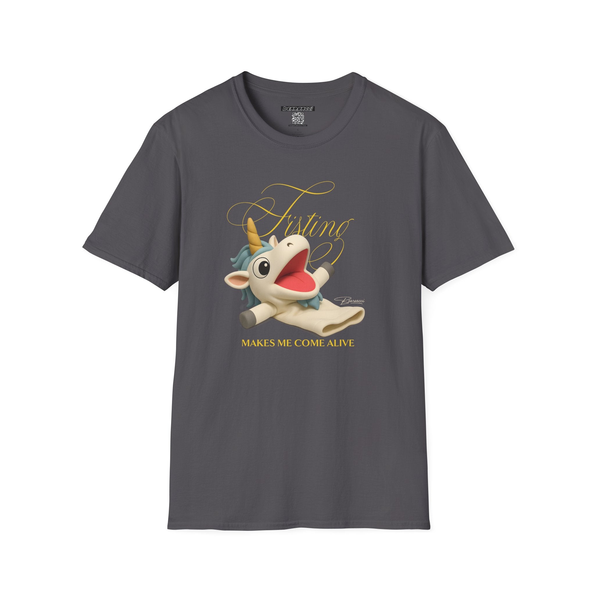 SlutPride™: Fisting Makes Me Come Alive │ Softsyle T-shirt