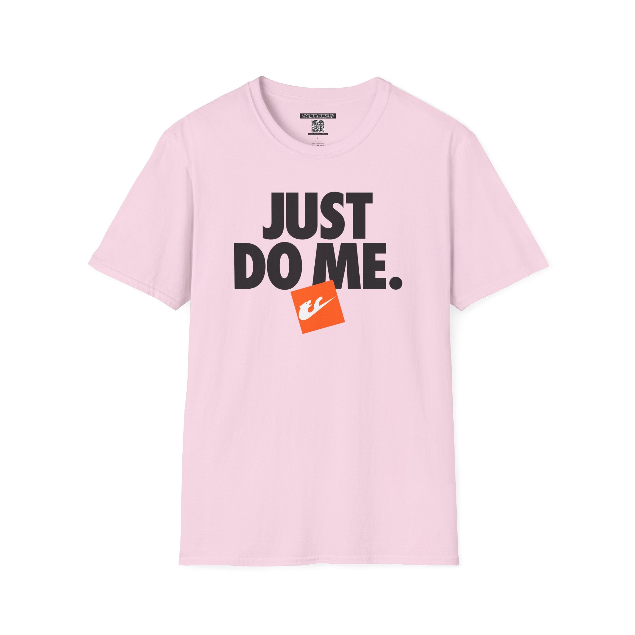 Bearsacci™: Just Do Me Bear│ Softsyle T-shirt