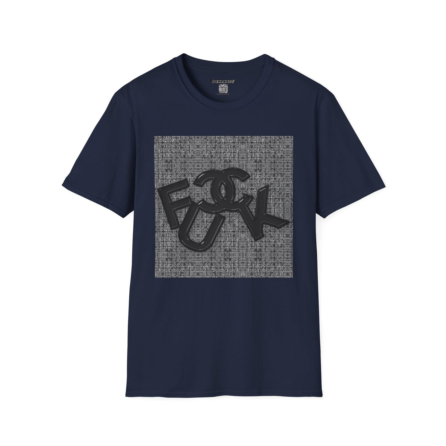 Fake Designer™: Tweed Fuck│ Softsyle T-shirt