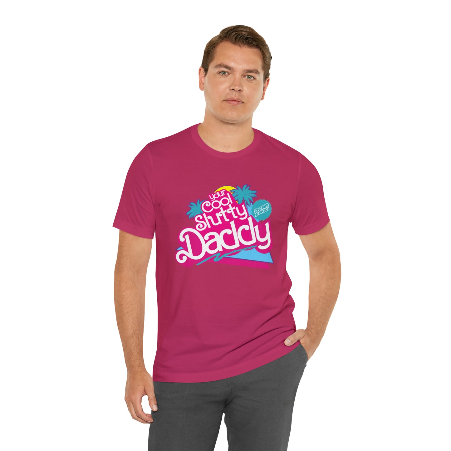 Bearbie™ X Slutpride™: "I'm Your Cool Slutty Daddy" Malibu-Style Logo │ Premium Jersey T-shirt