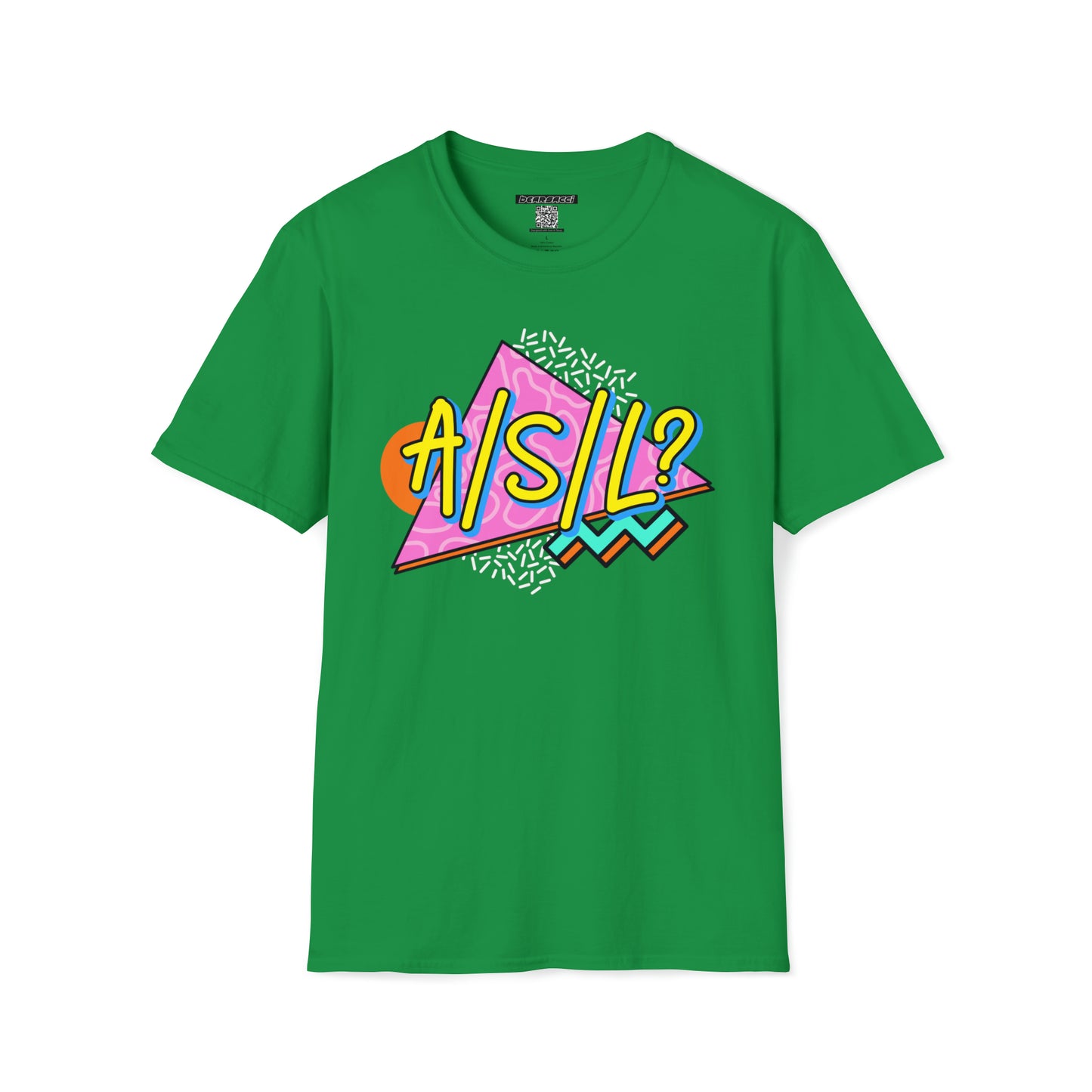 HyperPop™: ASL? 90s │ Softsyle T-shirt