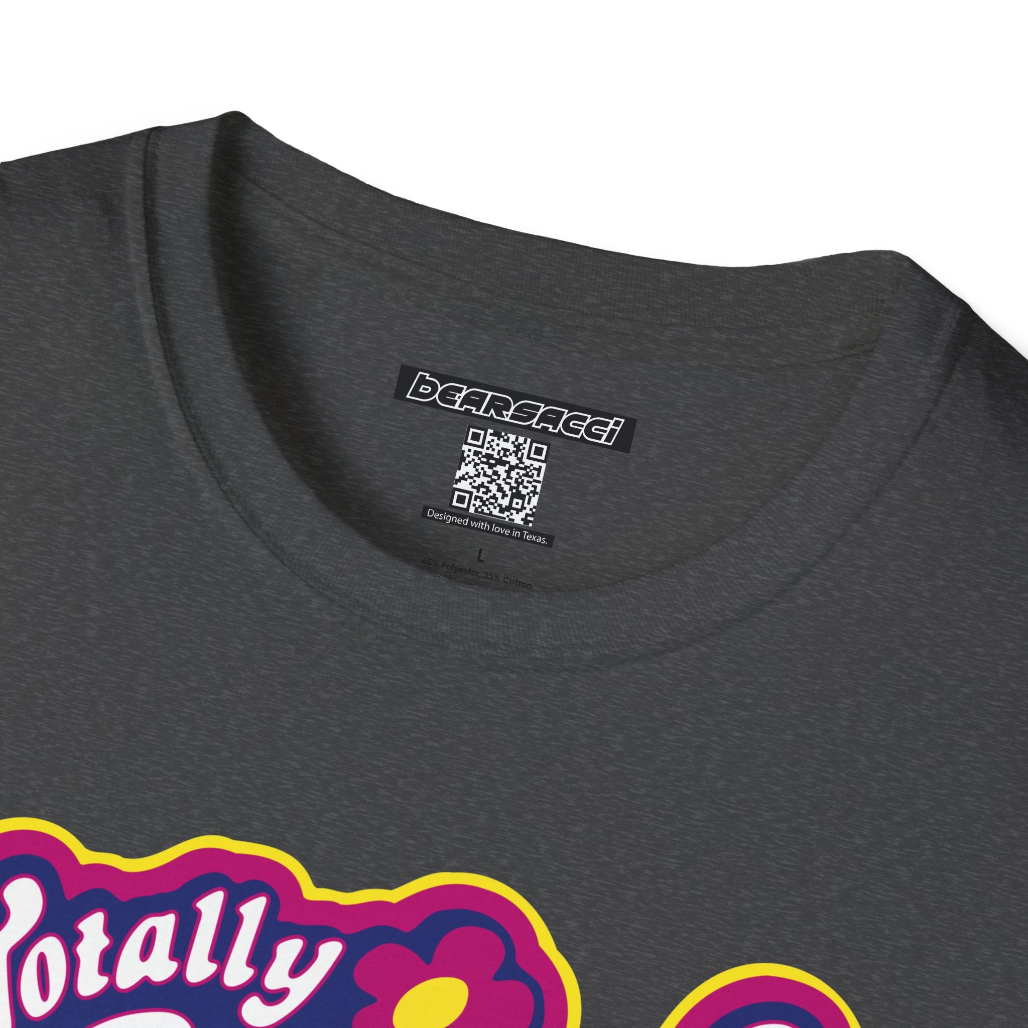 SlutPride®: Totally Sluts! │ Softsyle T-shirt
