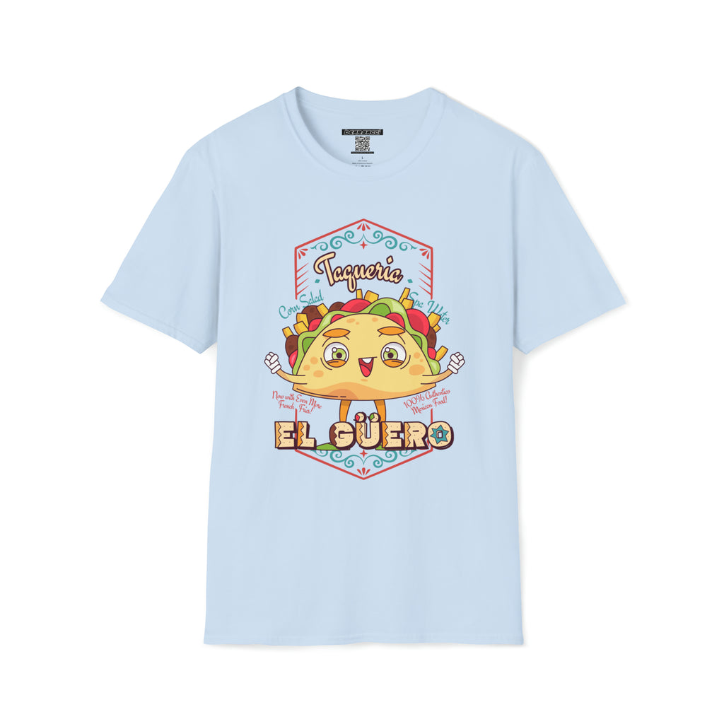 Pero-Like™: Taqueria "El Guero" │ Softsyle T-shirt