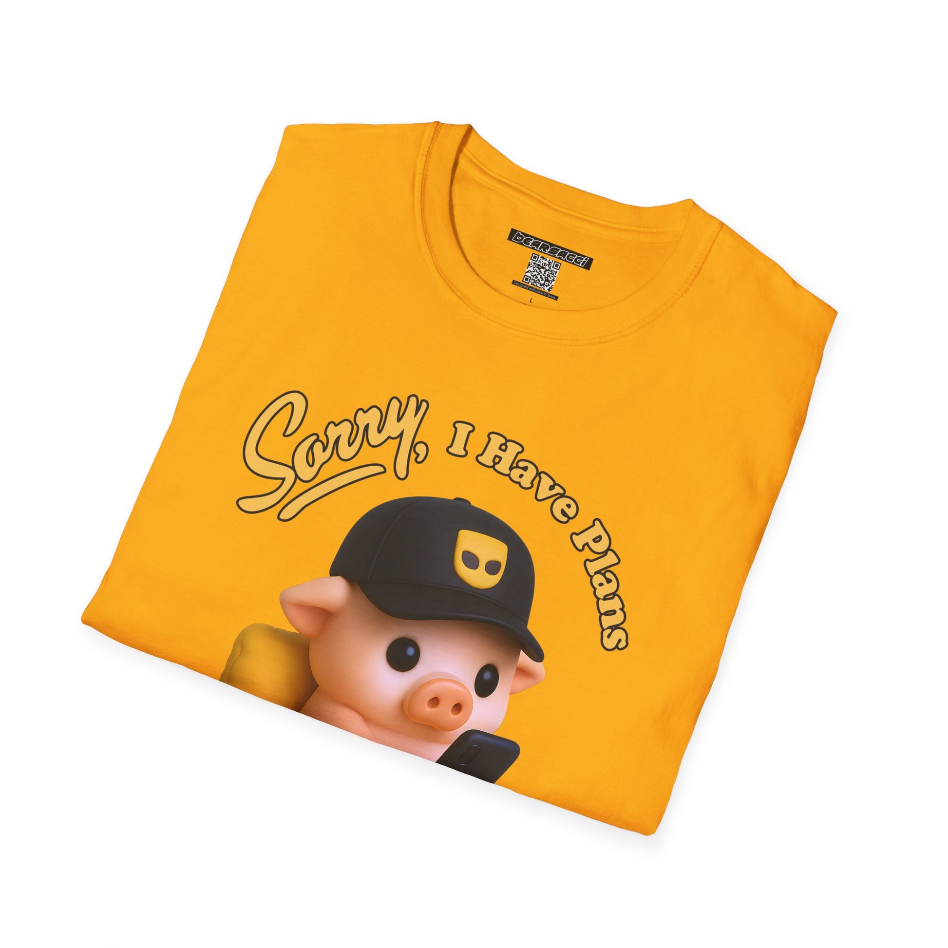 SlutPride™: Sorry, I have Plans Grinder Pig │ Softsyle T-shirt