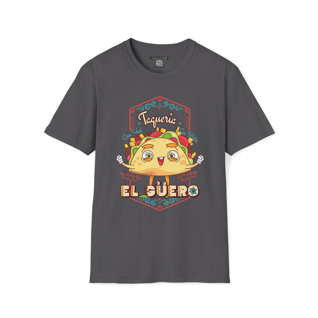 Pero-Like™: Taqueria "El Guero" │ Softsyle T-shirt