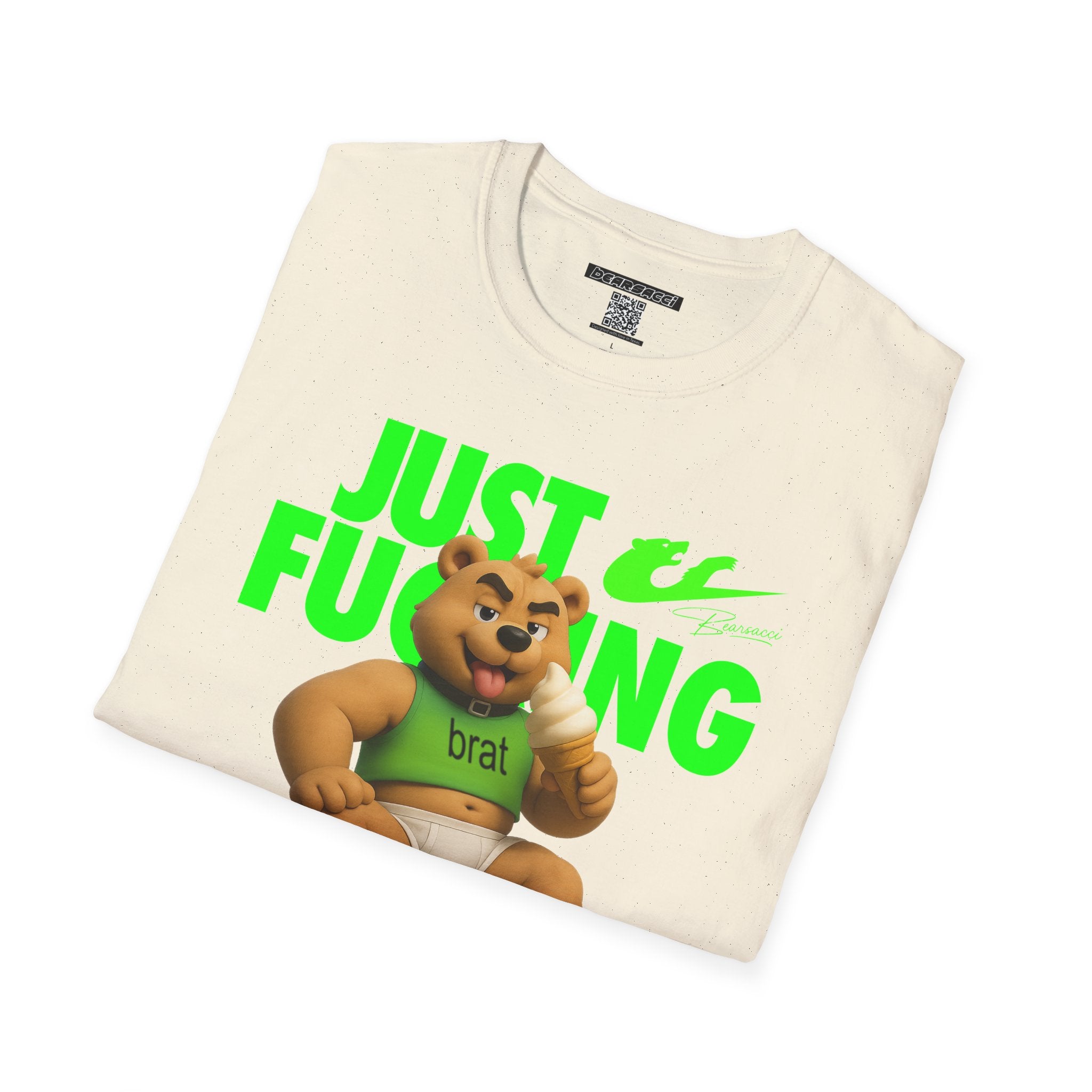 Bearsacci™ X Dominion: Just Fucking Do It Brat Teddy Bear│ Softsyle T-shirt
