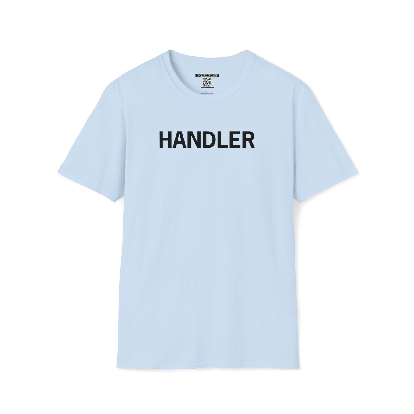 Hollyweird: "Handler" │ Softsyle T-shirt