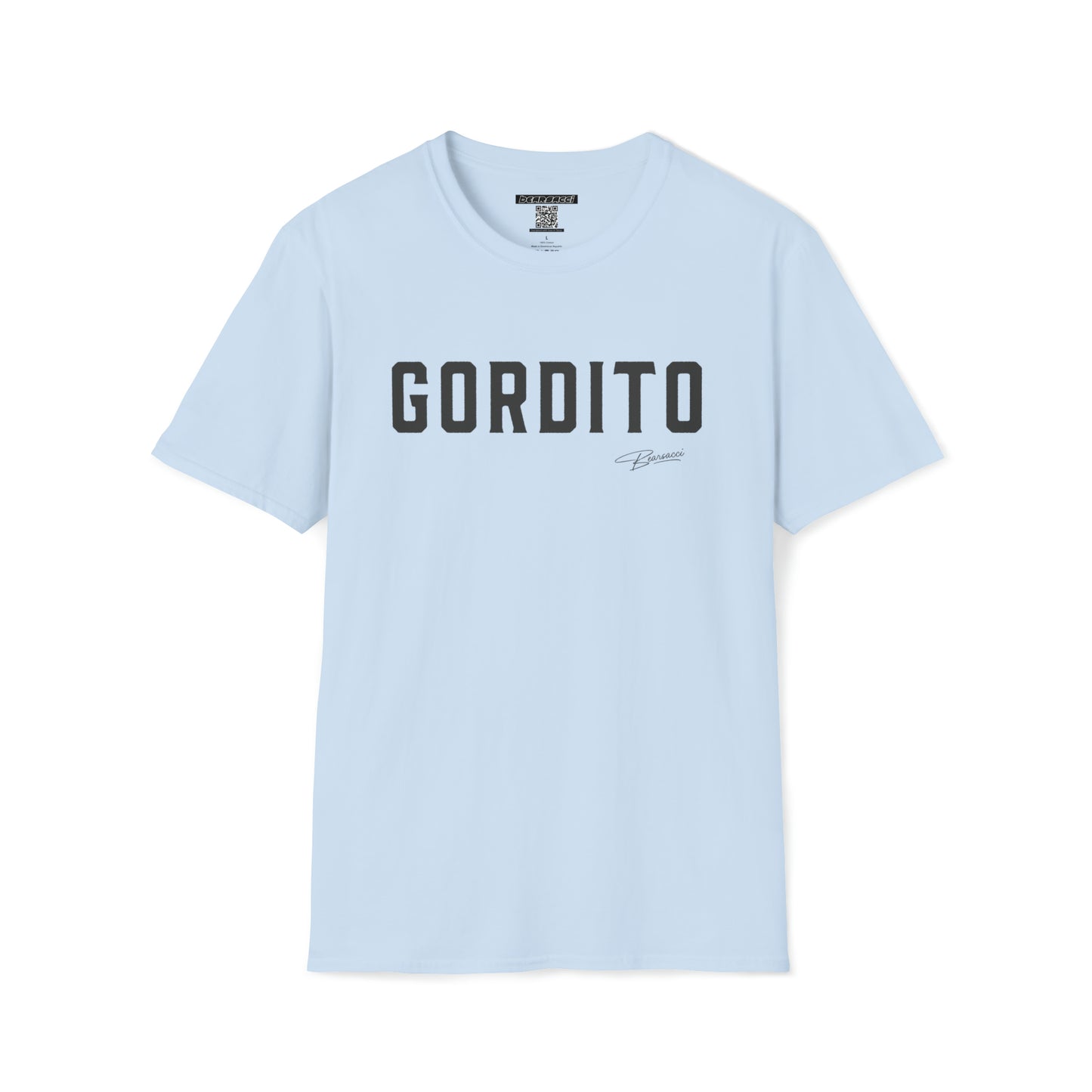 Pero-Like™: Gordito │ Softsyle T-shirt