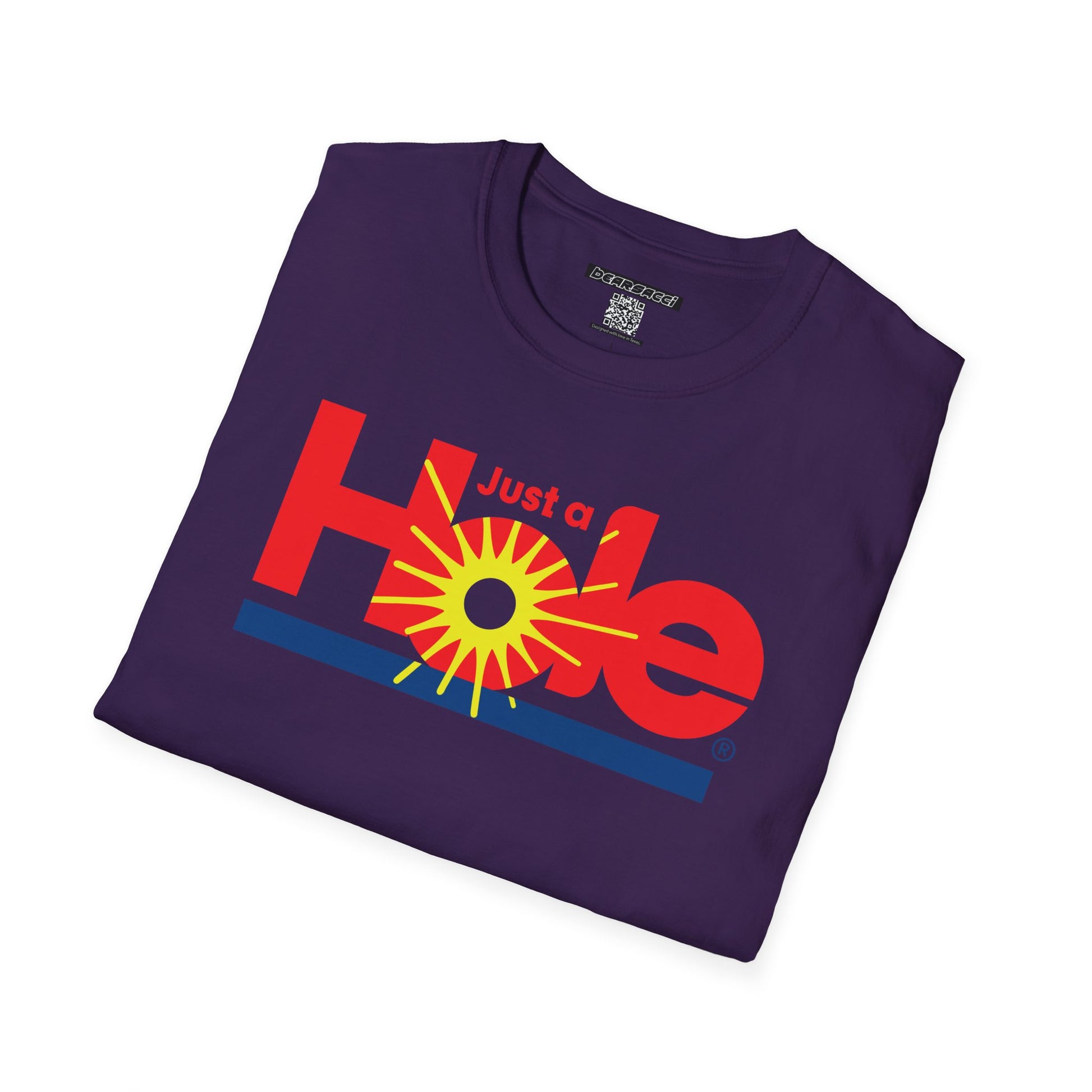 SlutPride®: Just A Hole │ Softsyle T-shirt