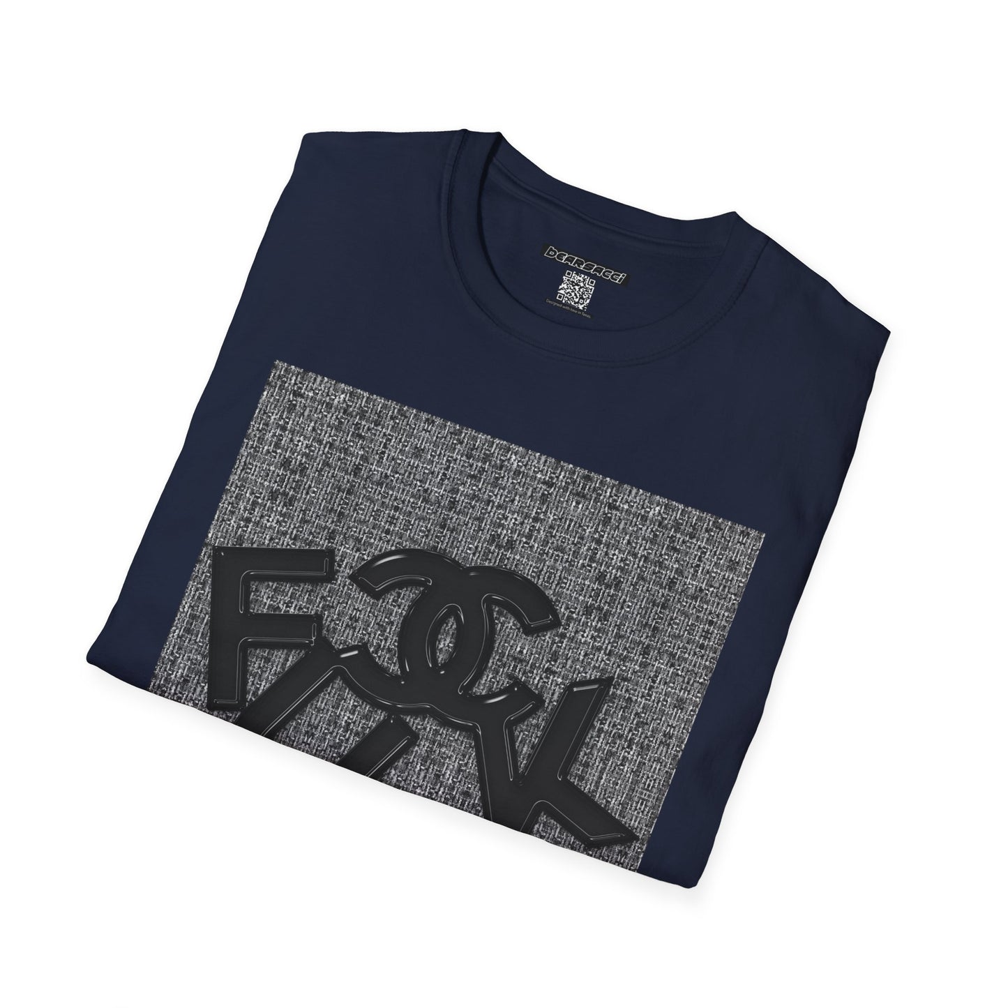 Fake Designer™: Tweed Fuck│ Softsyle T-shirt