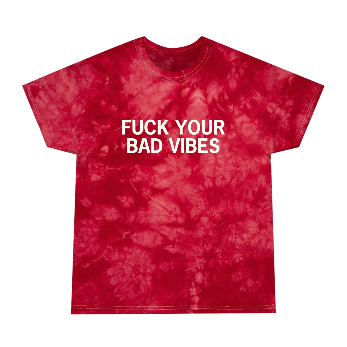 Stoney X Hollyweird: "Fuck Your Bad Vibes" │ Tie-Dye Tee, Spiral